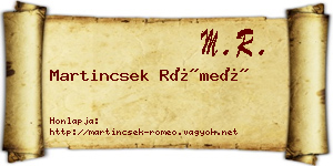 Martincsek Rómeó névjegykártya